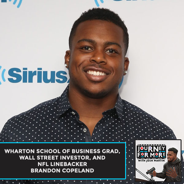 Wharton School of Business Grad, Wall Street Investor, and NFL Linebacker Brandon Copeland